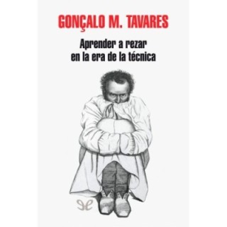 Aprender a rezar en la era de la técnica