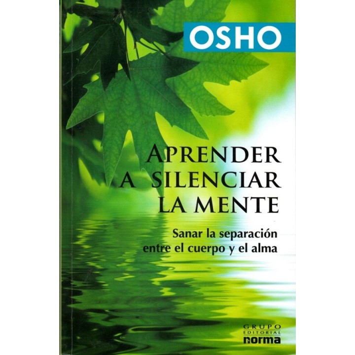 Aprender a silenciar la mente