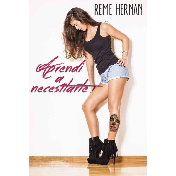 Aprendí a necesitarte