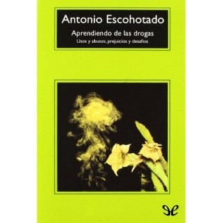 Aprendiendo de las drogas