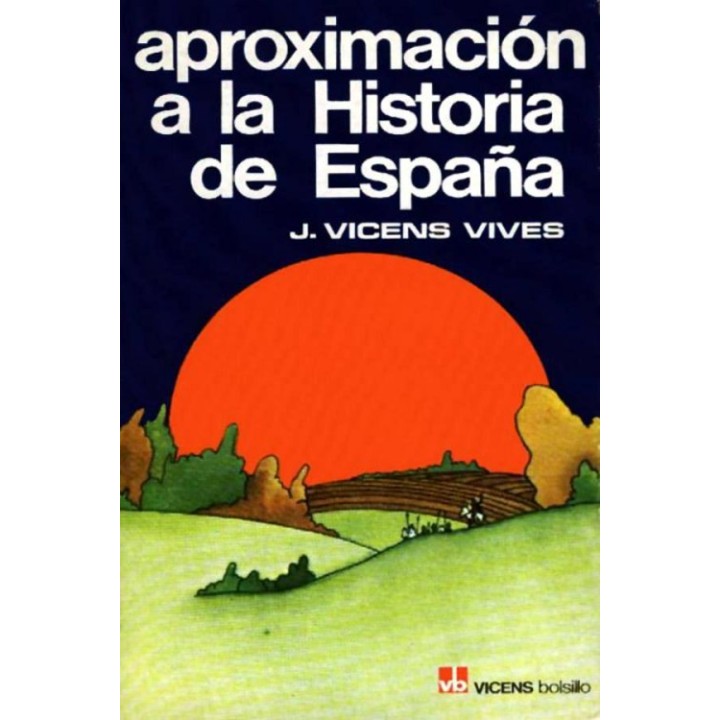 Aproximación a la Historia de España