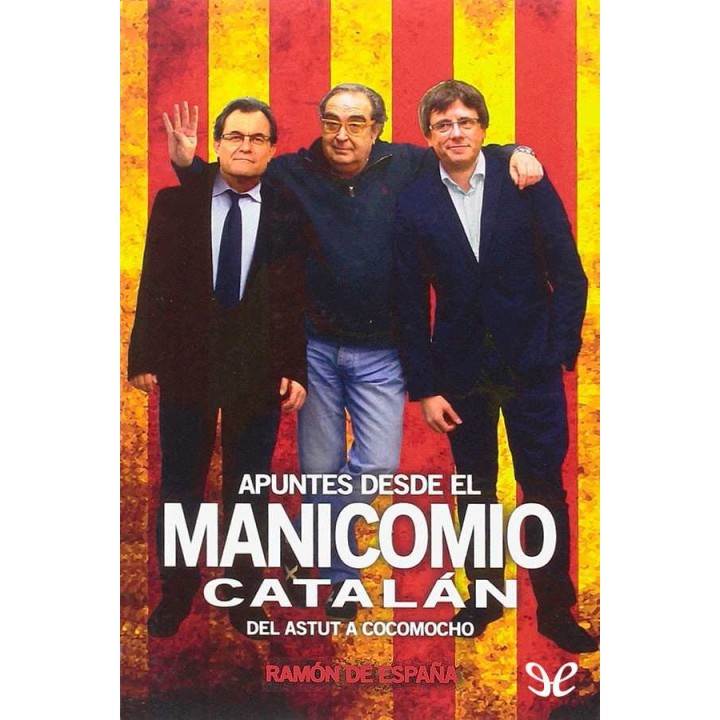 Apuntes desde el manicomio catalán