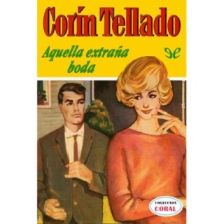 Aquella extraña boda