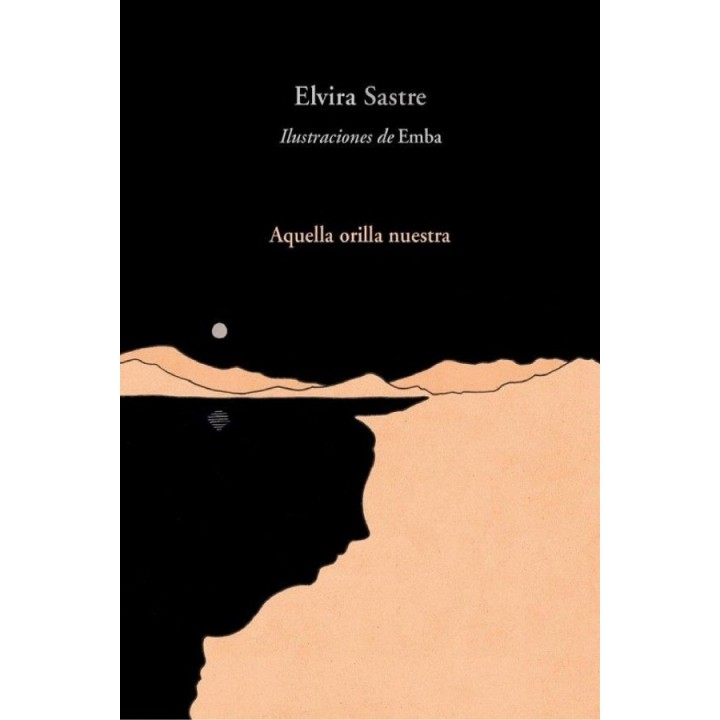 Aquella orilla nuestra