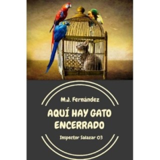 Aquí hay gato encerrado