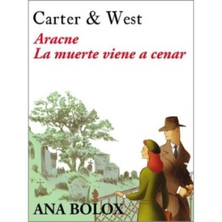 Aracne. La muerte viene a cenar