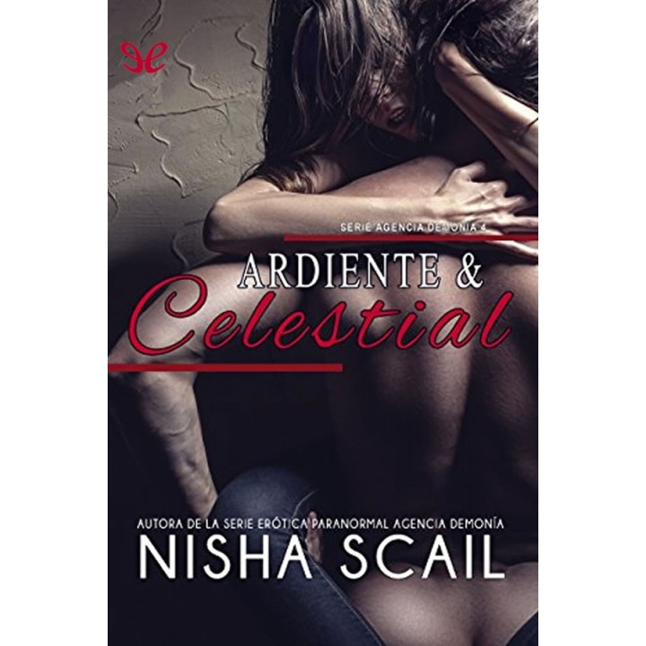 Ardiente y celestial