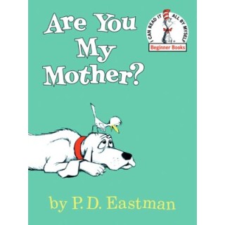 Are You My Mother?