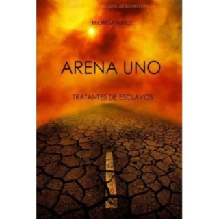 Arena Uno: Tratante de esclavos