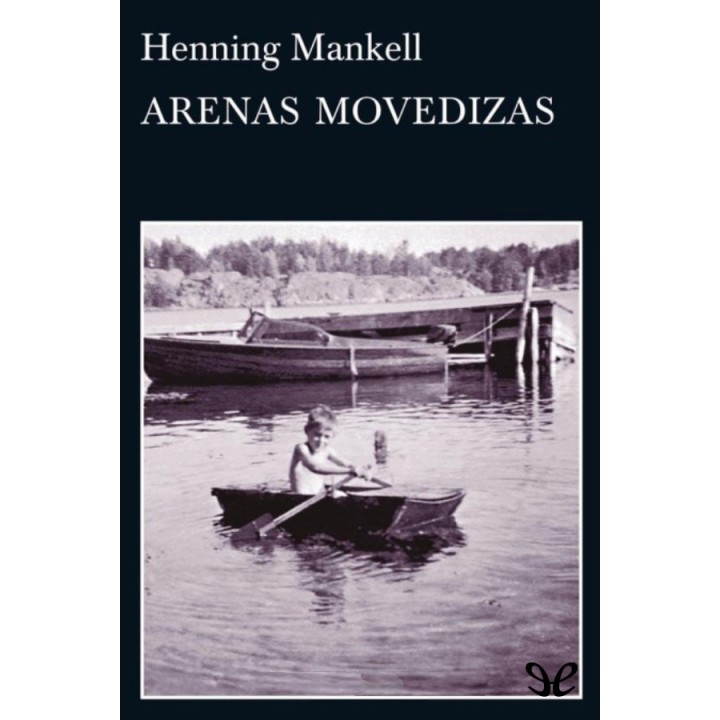 Arenas movedizas