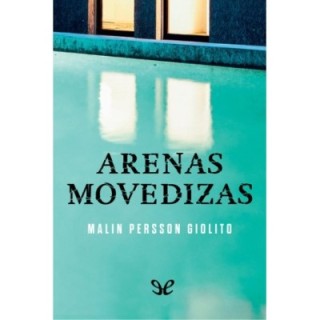 Arenas movedizas