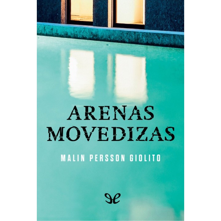 Arenas movedizas