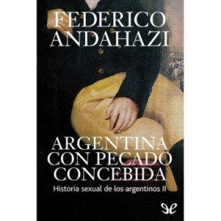 Argentina con pecado concebida