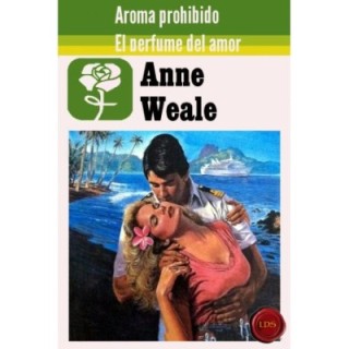 Aroma prohibido - El perfume del amor