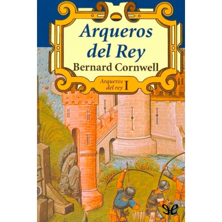 Arqueros del rey