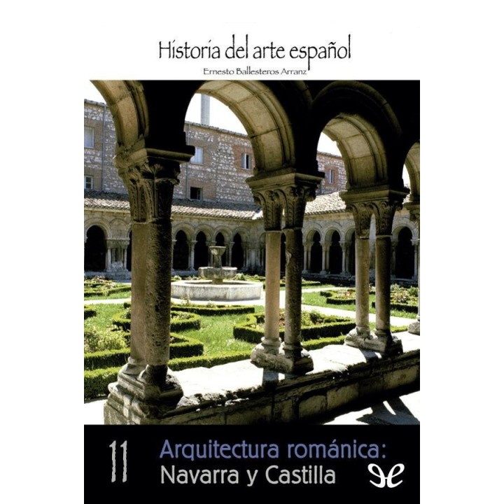 Arquitectura románica: Navarra y Castilla