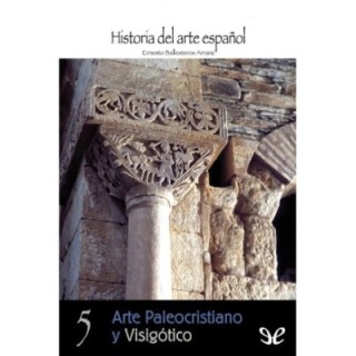 Arte Paleocristiano y Visigótico