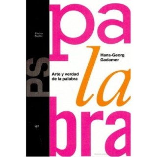 Arte y verdad de la palabra