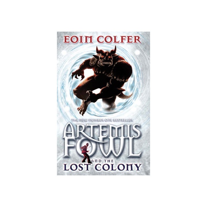 Artemis Fowl and the Lost Colony