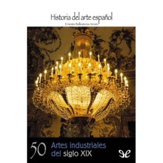 Artes industriales del siglo XIX