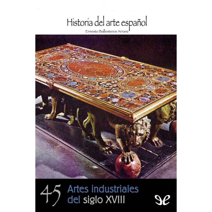 Artes industriales del siglo XVIII