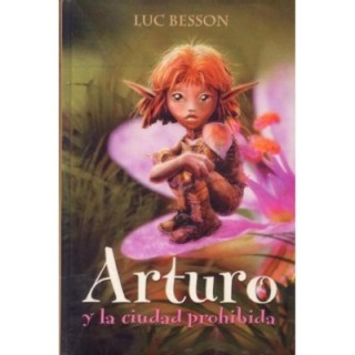 Arthur y la ciudad prohibida