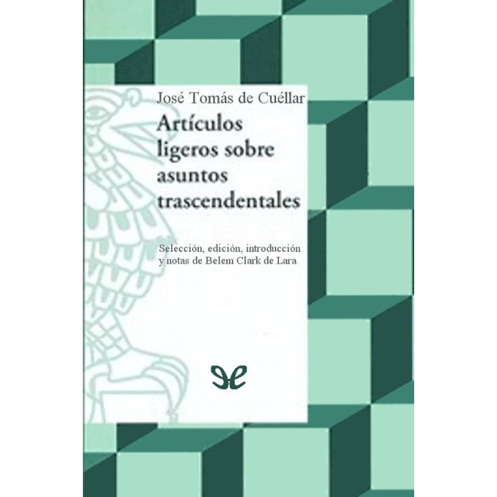 Artículos ligeros sobre asuntos trascendentales