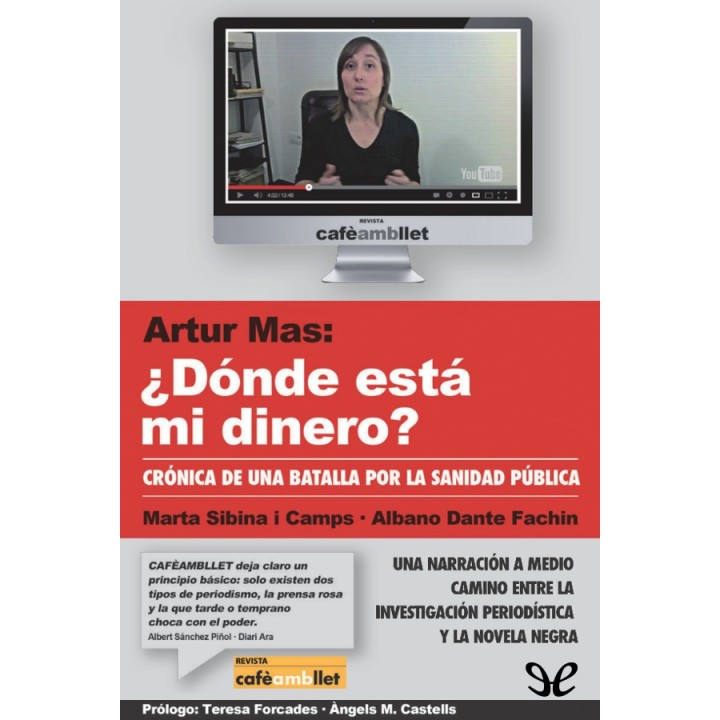 Artur Mas: ¿dónde está mi dinero?