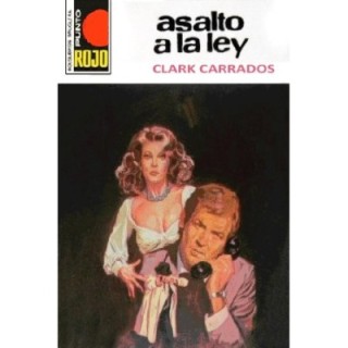 Asalto a la ley