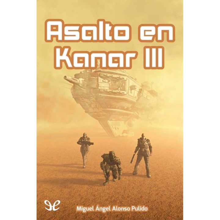 Asalto en Kanar III