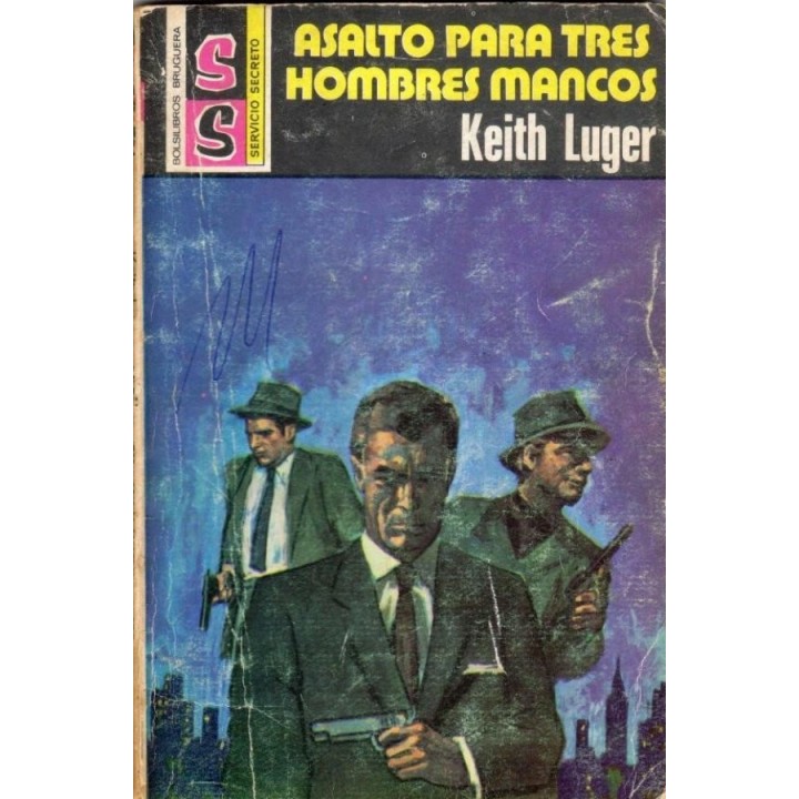 Asalto para tres hombres mancos