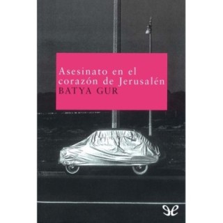 Asesinato en el corazón de Jerusalén
