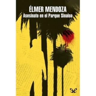 Asesinato en el Parque Sinaloa