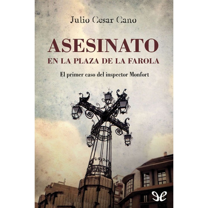 Asesinato en la plaza de la farola