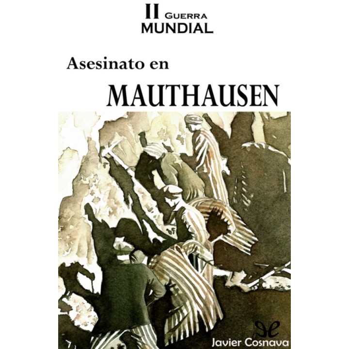 Asesinato en Mauthausen