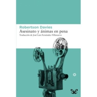 Asesinato y ánimas en pena