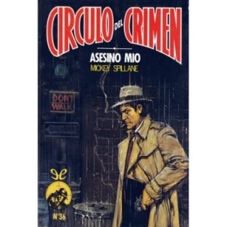 Asesino mio. Un hombre solo