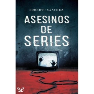 Asesinos de series