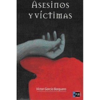 Asesinos y víctimas
