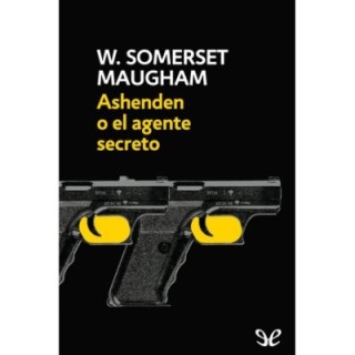 Ashenden o el agente secreto