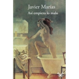 Así empieza lo malo