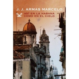 Así en La Habana como en el cielo