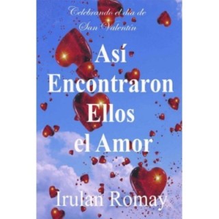 Así encontraron ellos el amor