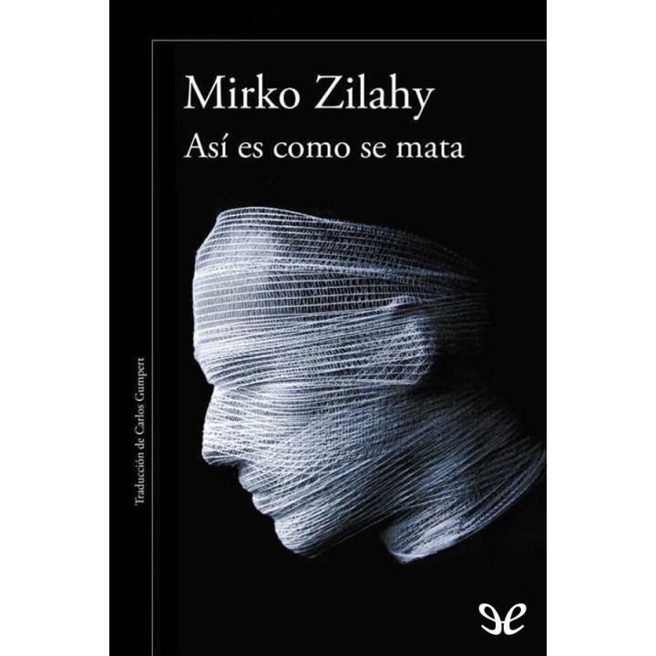 Así es como se mata