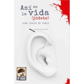 Así es la vida (jódete)