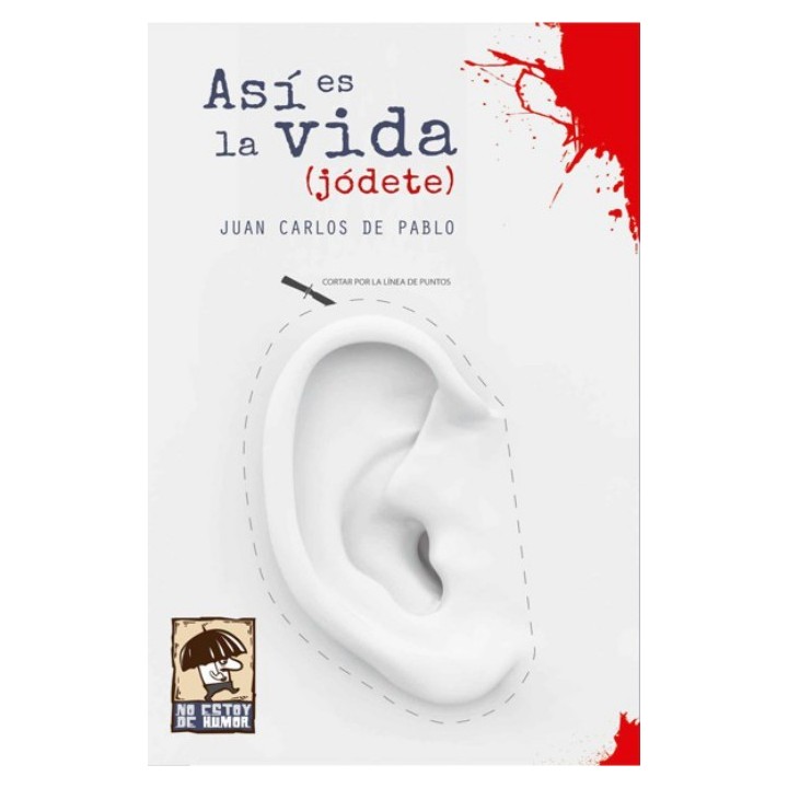 Así es la vida (jódete)