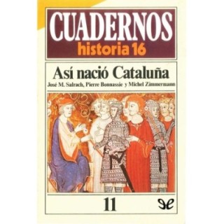 Así nació Cataluña