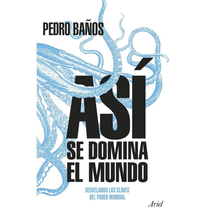 Así se domina el mundo