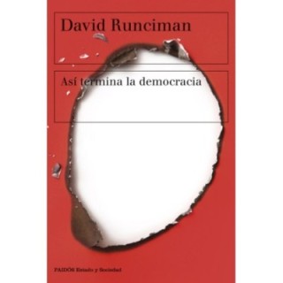 Así termina la democracia