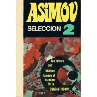 Asimov. Selección 2